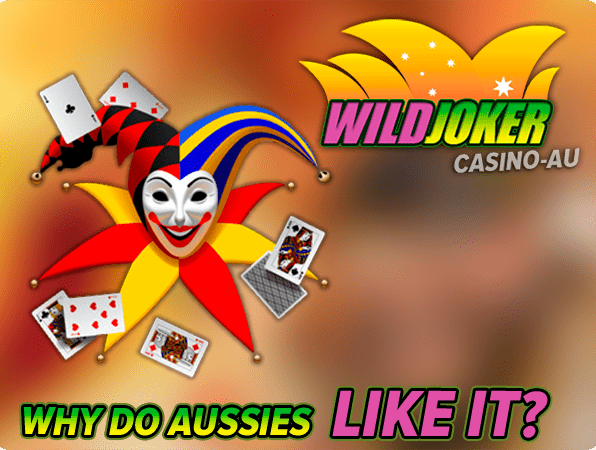 Why do Aussies like Wild Joker Casino