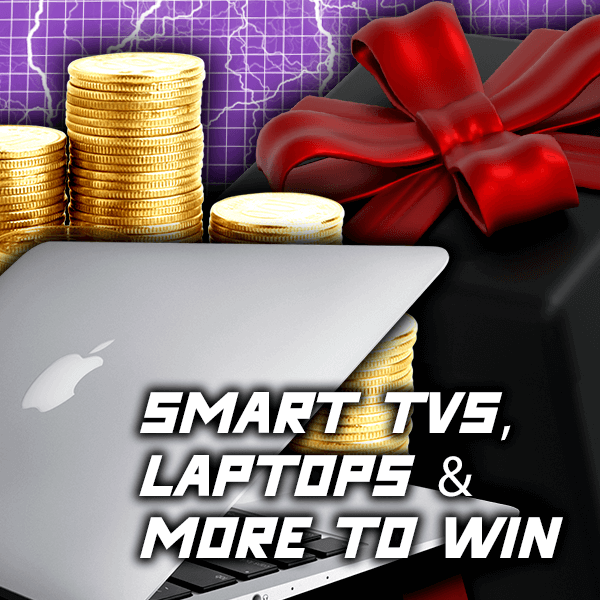 Smart TV's, laptops and more to win at our bonus weekends